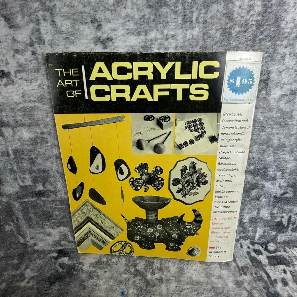The Art of Acrylic Crafts Book Grumbacher Mixed Media DIY‎ Guide